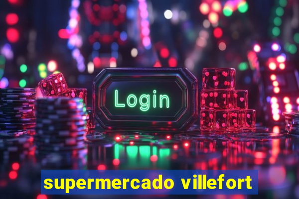 supermercado villefort